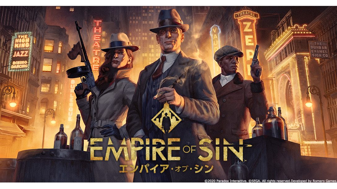 新作クライムストラテジー『Empire of Sin　エンパイア・オブ・シン』がPS4®で2021年春発売決定！