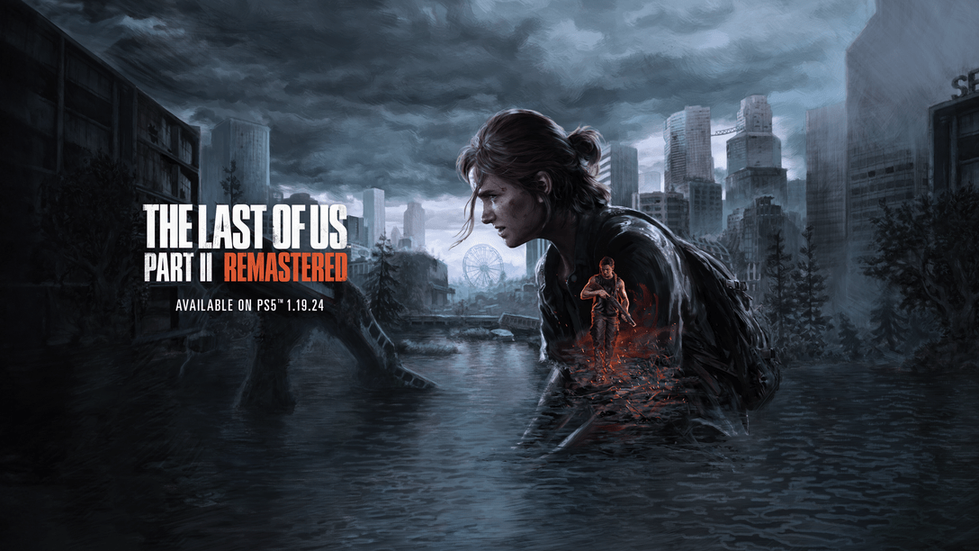 PS5®『The Last of Us Part II Remastered』が2024年1月19日（金）に発売決定！